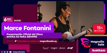 Marce Fontanini Presenta el Disco "AHORA ES PARA SIEMPRE" Magnolio Sala - 6 de diciembre 2023 - 21 hs.