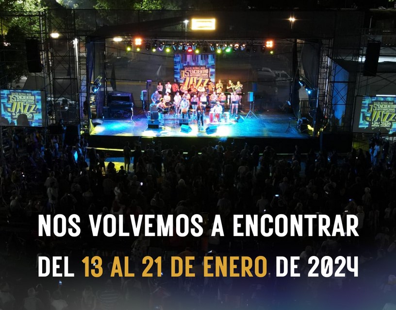 13 al 21 de enero 2024 en Jazz a la Calle en su 16° edición
