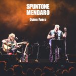 SPUNTONE & MENDARO presentan "Quién fuera", nueva canción y video