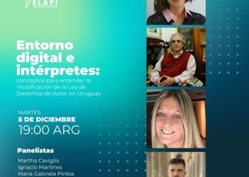 Entorno digital y el papel importante de los interpretes - Cra. Gabriela Pintos estará charlando en ELAPI