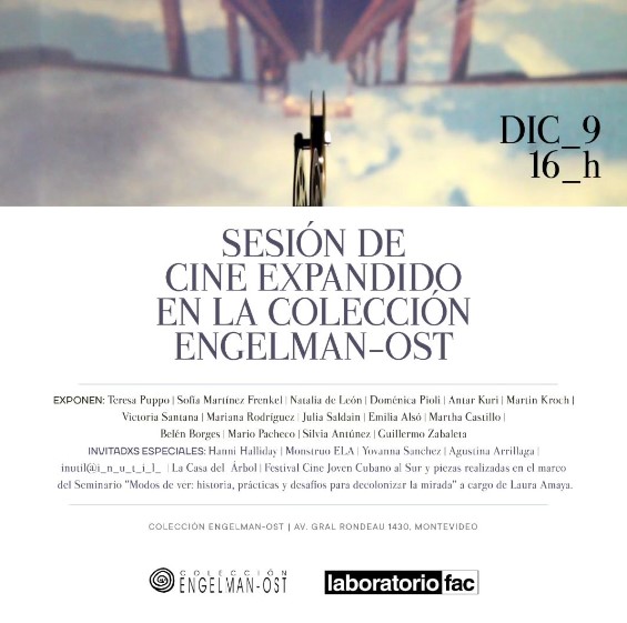 SESIÓN DE CINE EXPANDIDO EN LA COLECCIÓN ENGELMAN-OST - Sábado 9 de Diciembre 2023 - 16 hs.