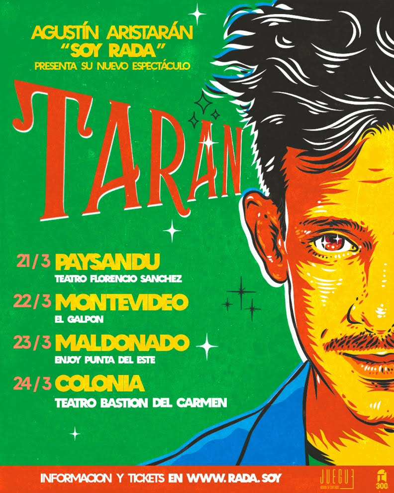 AGUSTÍN ARISTARÁN "SOY RADA" vuelve a Uruguay - 22 de marzo 2024 - Teatro El Galpón y gira por el interior