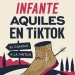 Aquiles en TikTok: El camino a la virtud de Eduardo Infante