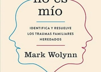 Este dolor no es mío Mark Wolynn