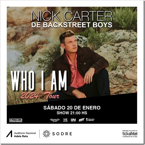 NICK CARTER en URUGUAY - 20 de enero 2024 - 21hs. - Auditorio del Sodre- Sala Eduardo Fabini.