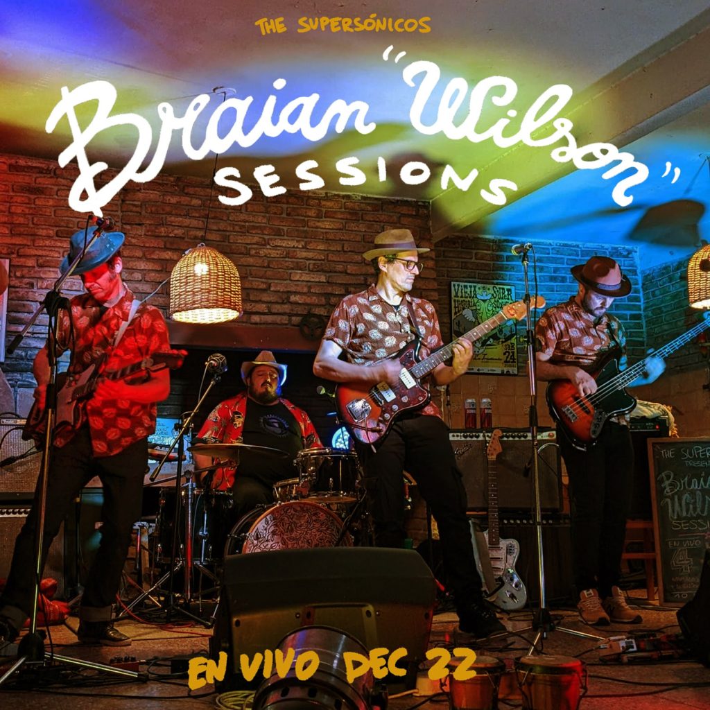 THE SUPERSÓNICOS Braian "Wilson" Sessions