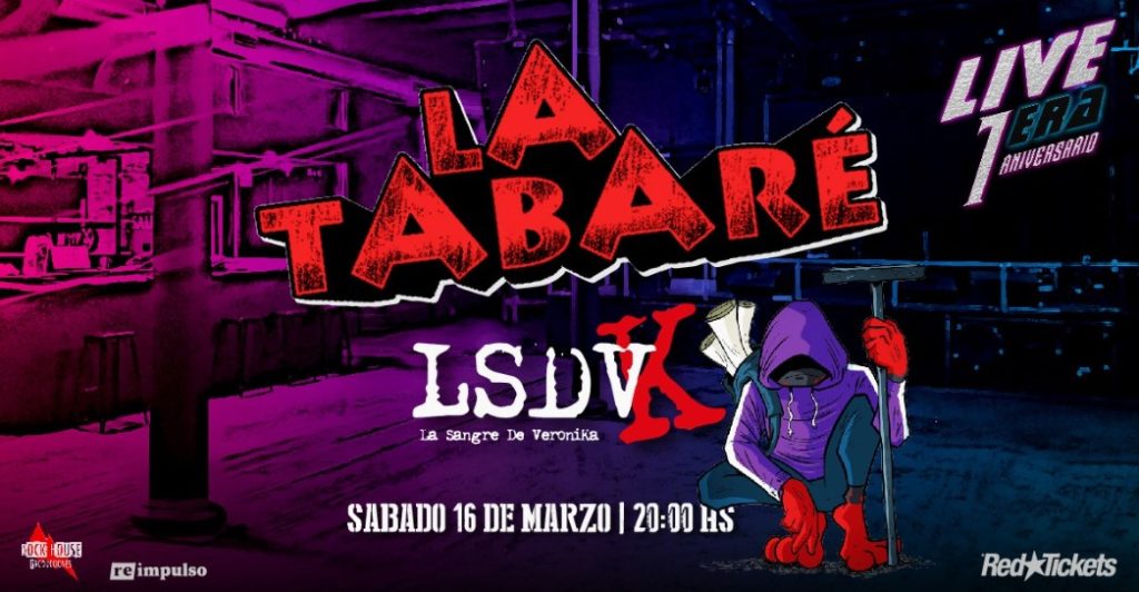 LA TABARE + LA SANGRE DE VERONIKA - 16/3 - Live era