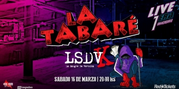 LA TABARE + LA SANGRE DE VERONIKA - 16/3 - Live era