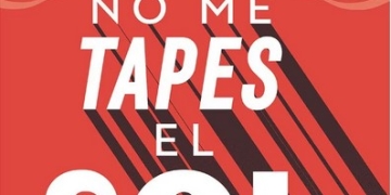 No me tapes el sol de Eduardo Infante - Cómo ser un cínico de los buenos