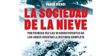 La sociedad de la nieve de Pablo Vierci