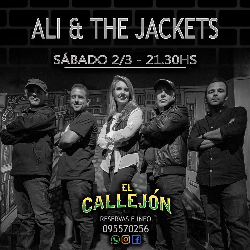 Show tributo al Rock & Blues con "Ali And The Jackets" en "El Callejon" - SÁBADO 2 MARZO 2024 - 21.30hrs Show tributo al Rock & Blues con "Ali And The Jackets" en "El Callejon" - SÁBADO 2 MARZO 2024 - 21.30hrs