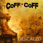 Descalzo · Coff Coff · Leonardo Daniel Mutter Erbure · Ramón Sebastián Silva Magallanes · Alberto Fabian Cabrera Silva · Daniel Piñeyro