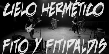 Fito & Fitipaldis - Cielo hermético