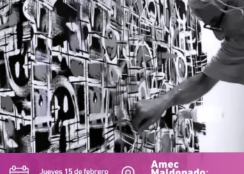 Pablo Echeverría de Muestra en Amec Maldonado - Jueves 15 de febrero de 2024 a las 19 h. - permanecerá hasta el 11 de marzo 2024