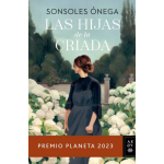 Las hijas de la criada de Sonsoles Ónega