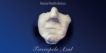 “Terciopelo Azul” de Rosina Peluffo Belloso