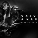 FLOU - Volveré a Nacer Ft. Lula Bertoldi