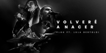 FLOU - Volveré a Nacer Ft. Lula Bertoldi