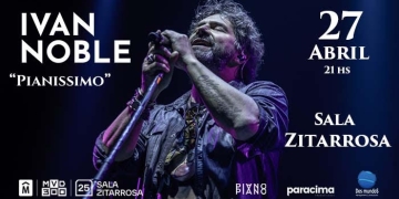 IVAN NOBLE presenta "Pianissimo" - 27 de abril 2024