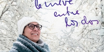 LA NIEVE ENTRE LOS DOS - Premiere Mundial y Nacional - 21 de MARZO en el Festival de Cinemateca y 16 de MAYO estreno en Cines