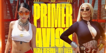 Maria Becerra, Ivy Queen - PRIMER AVISO