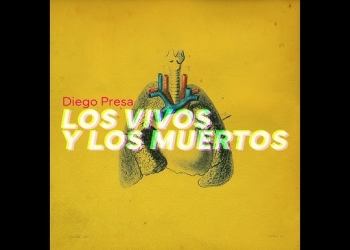 DIEGO PRESA - Los vivos y los muertos