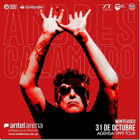 ANDRES CALAMARO - AGENDA 1999 TOUR - 31 de Octubre 2024 - ANTEL ARENA