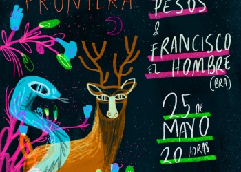 Cuatro Pesos de Propina + Francisco, el hombre - 25 de mayo - Sala del Museo