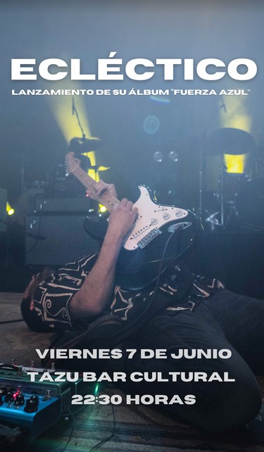 Ecléctico celebra el lanzamiento de su primer álbum en Tazu Bar Cultural