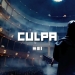 EMI - Culpa - SU NUEVO SINGLE