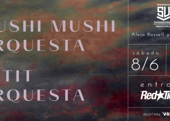 MUSHI MUSHI ORQUESTA & PETIT ORQUESTA en concierto - 8 de junio 2024 - Sociedad Urbana de Villa Dolores