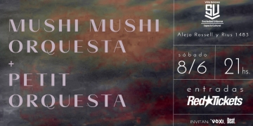 MUSHI MUSHI ORQUESTA & PETIT ORQUESTA en concierto - 8 de junio 2024 - Sociedad Urbana de Villa Dolores