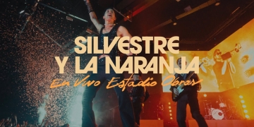 Silvestre y La Naranja - En Vivo Estadio Obras
