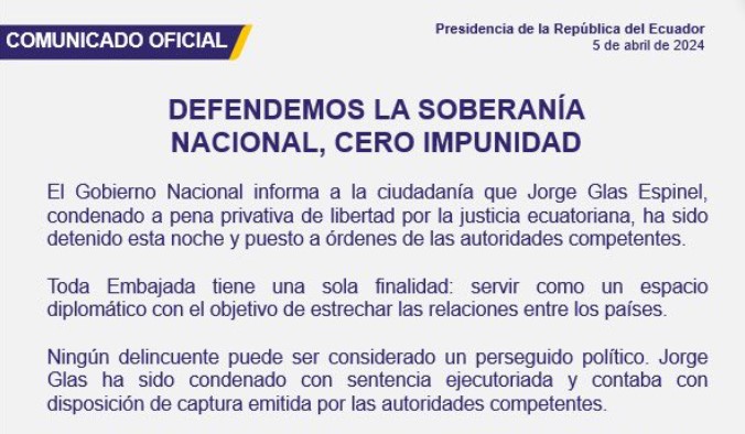 Invadir la embajada del México para sacar por la fuerza a Jorge Glas