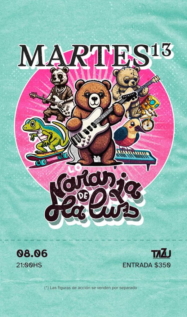 Lo Naranja De La Luz en Tazú junto a Martes 13 - 8 de junio 2024 - 21 hs.