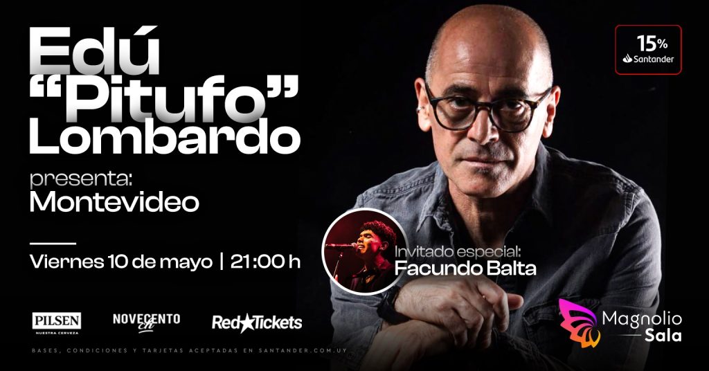 Edú "Pitufo" Lombardo presenta: Montevideo
