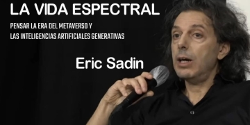 LA VIDA ESPECTRAL - Eric Sadin