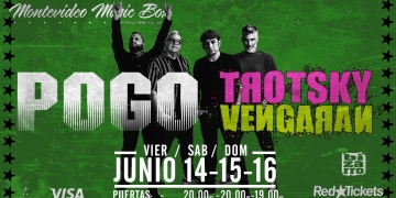 Trotsky Vengaran Pogo en MMBox - 14 - 15 - 16 de Junio 2024 - 21 hs.