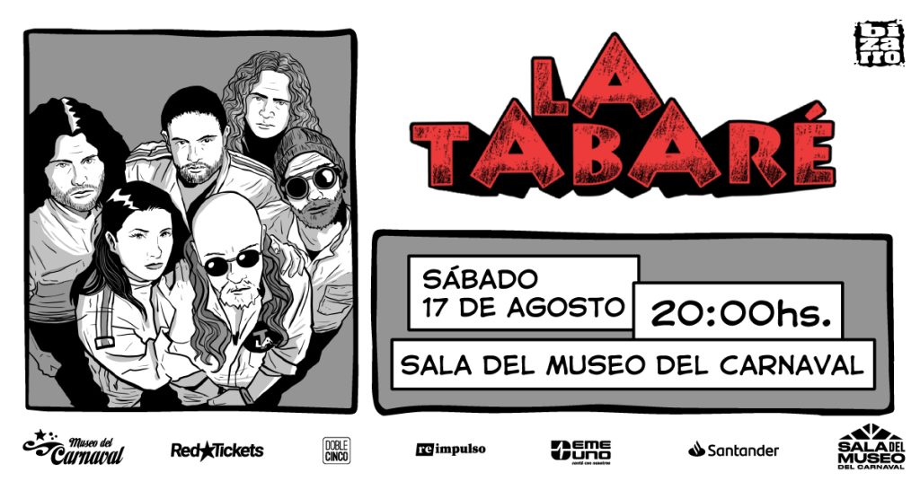 LA TABARÉ vuelve a Sala del Museo del Carnaval - Sábado 17 de Agosto 2024 - 20 hs LA TABARÉ vuelve a Sala del Museo del Carnaval - Sábado 17 de Agosto 2024 - 20 hs