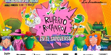 RUPERTO ROCANROL en el Sapoverso - vacaciones de julio - La Trastienda - Sábado 29 de junio y del lunes 01 al domingo 07 de julio 2024 - 15:00 y 17:30