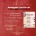 Emergencia cultural y transformación educativa - Martes 6 de Agosto 2024 - 18:30 hs.