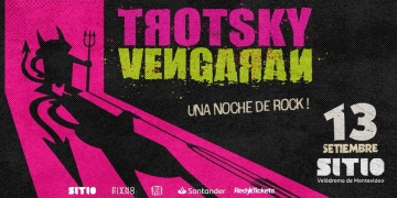 La noche del año: Trotsky Vengarán vuelve a SITIO - Sábado 13 de Septiembre 2025 - 21 hs.