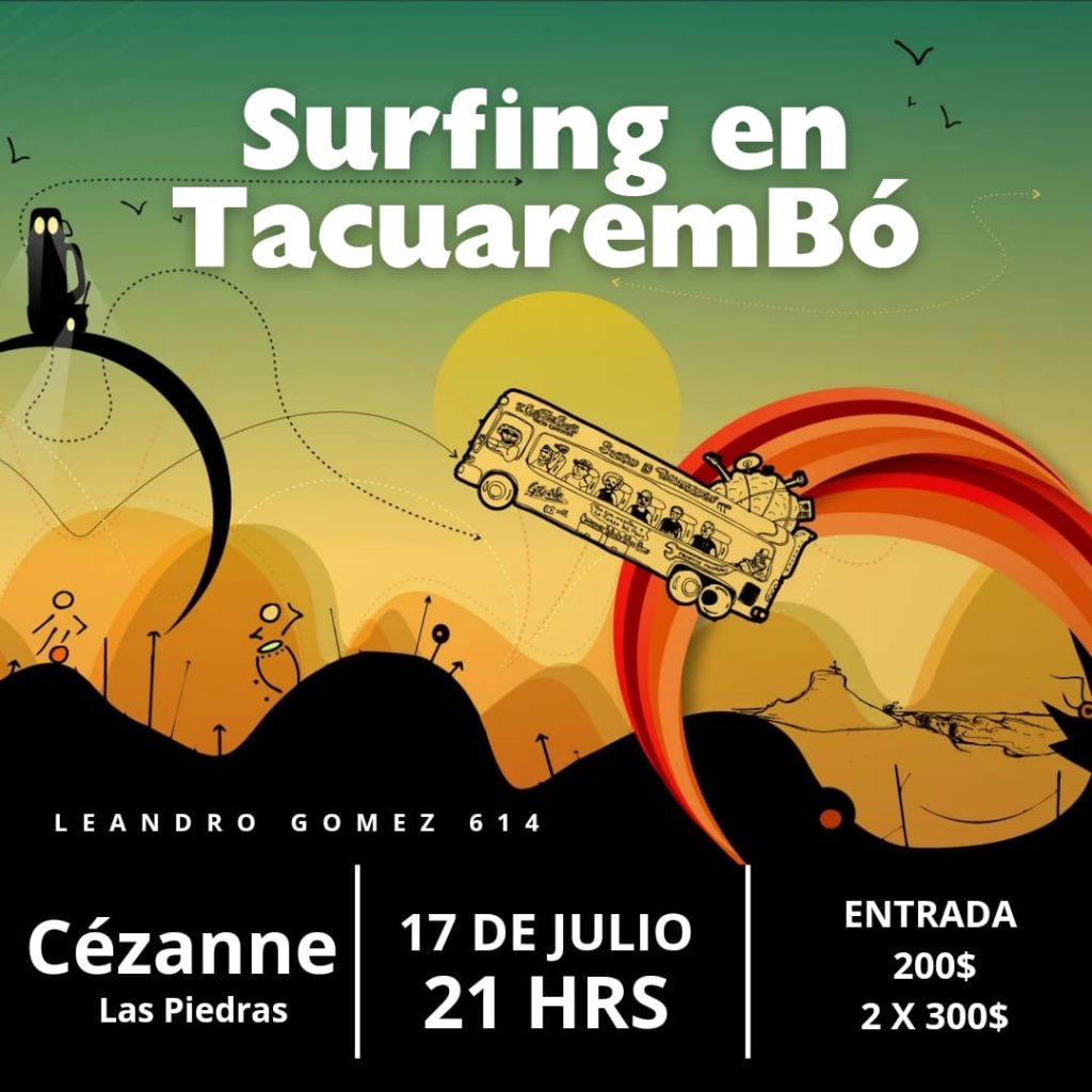 Surfing en Tacuarembó - Cézanne - Miércoles 17 de Julio 2024 - 21:00hs
