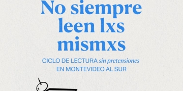 NO SIEMPRE LEEN LXS MISMXS - MONTEVIDEO AL SUR