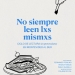 NO SIEMPRE LEEN LXS MISMXS - MONTEVIDEO AL SUR
