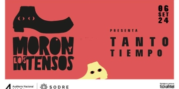 Morón y Los Intensos presenta Tanto Tiempo - Auditorio Adela Reta - 06/09/2024
