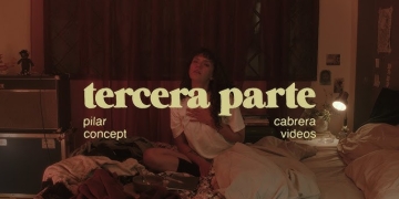 Pilar Cabrera - Aquí, Movimiento, Todo está mejor - Tercera Parte (Concept Videos)