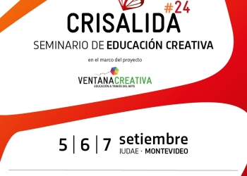 Seminario Internacional de Educación Creativa. Crisálida