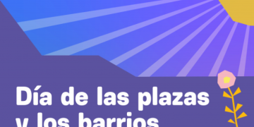 Día de las plazas y los barrios. Sábado 21 y domingo 22 de setiembre