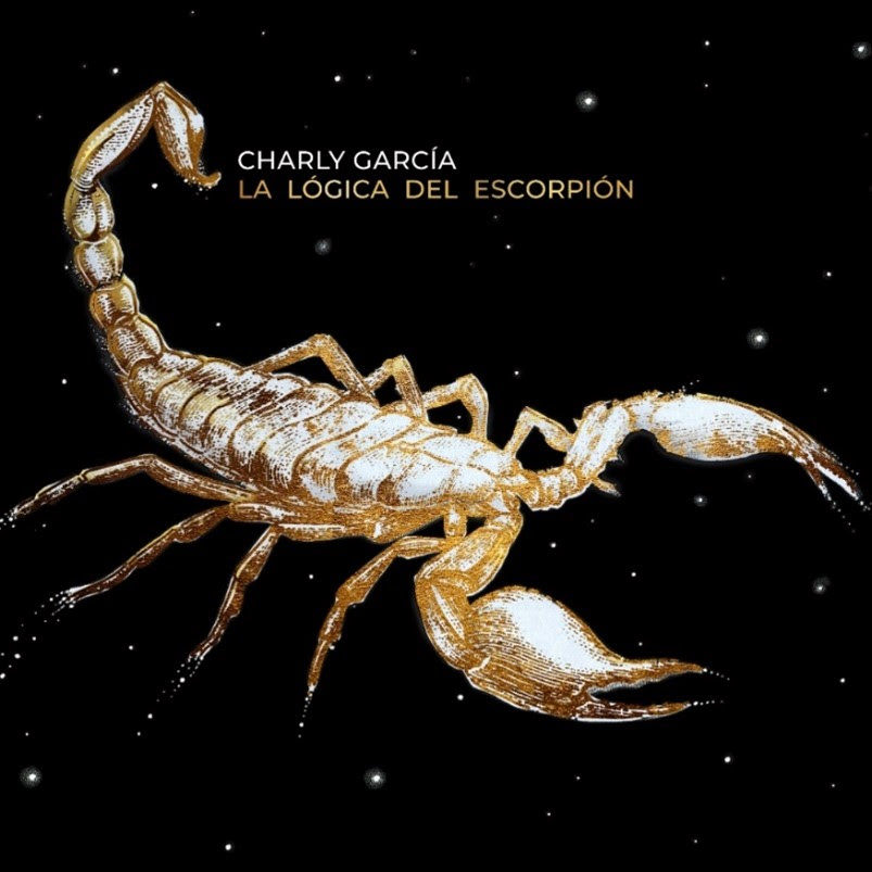 CHARLY GARCÍA presenta su nuevo álbum "LA LÓGICA DEL ESCORPIÓN"